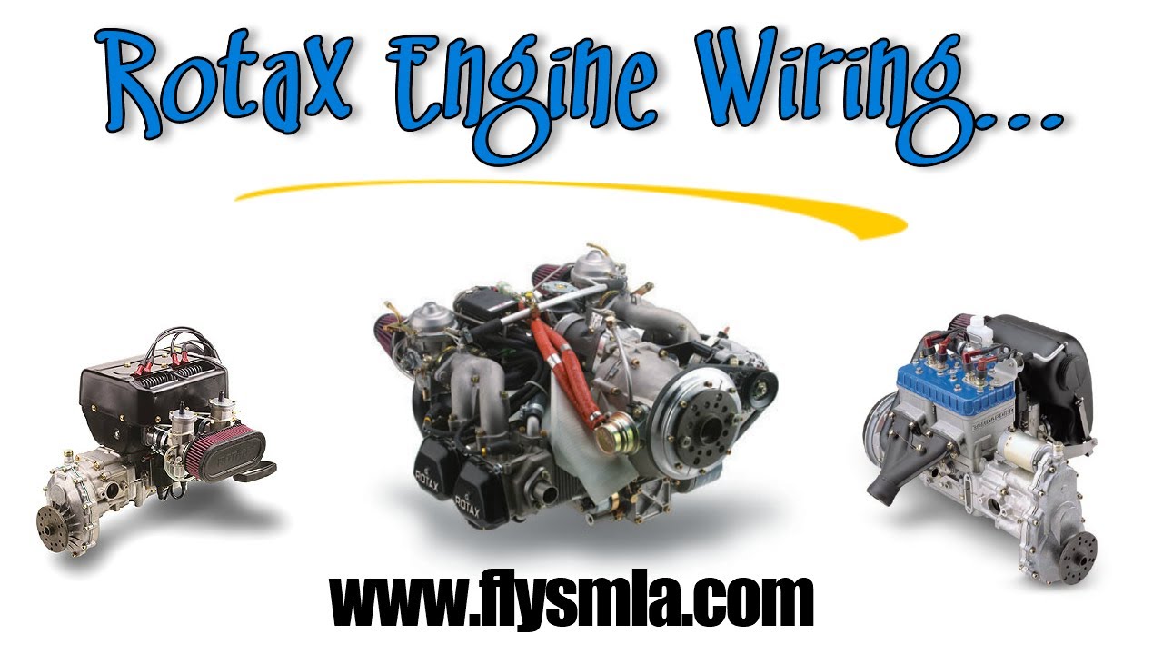 Rotax 2 Stroke & 4 Stroke Aircraft Engine Wiring South Mississippi Light Sport Aircraft Ronnie Smith