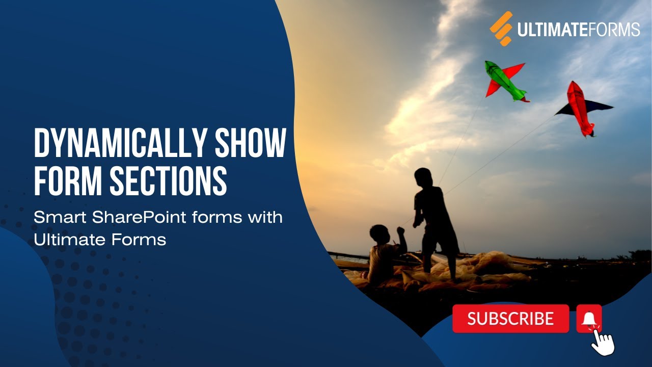 Dynamically Show/hide Sections in SharePoint Forms