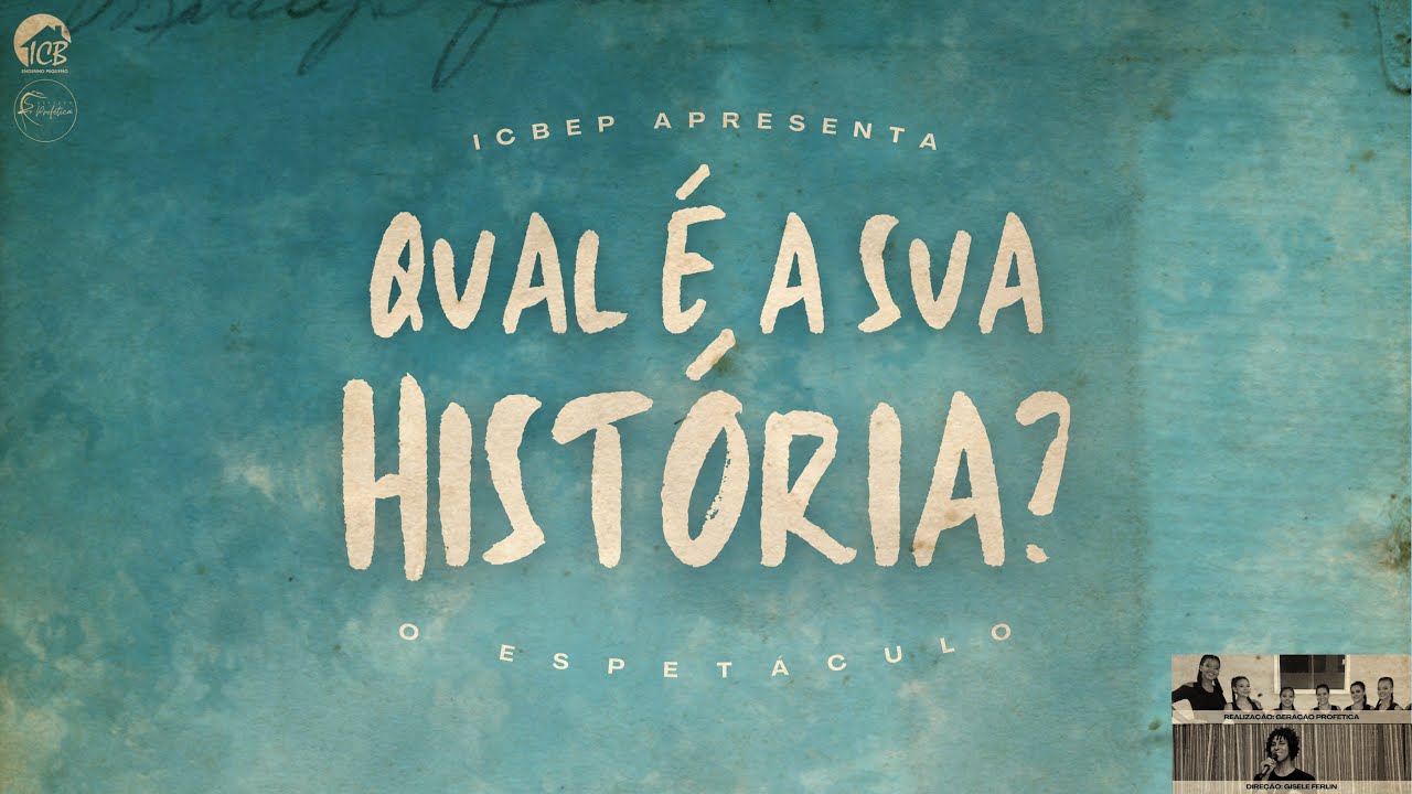 QUAL &Eacute; A SUA HIST&Oacute;RIA? - O Espet&aacute;culo | GERA&Ccedil;&Atilde;O PROF&Eacute;TICA