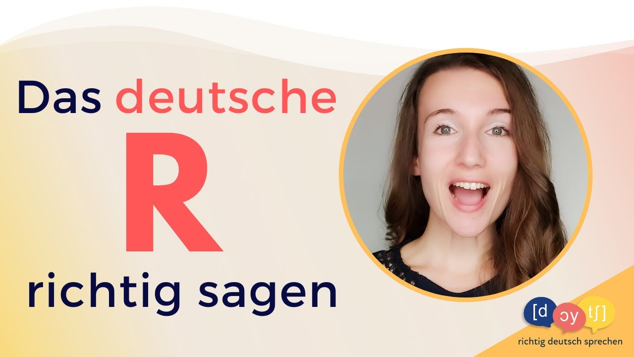 Aussprache: Das deutsche R richtig aussprechen | R en alemán | R in German
