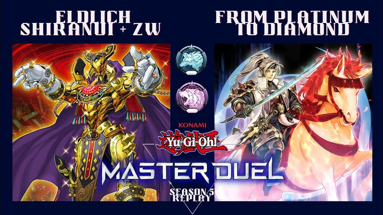 ELDLICH SHIRANUI with ZW: From Platinum to Diamond + Decklist! (Yu-Gi-Oh! Master Duel - S5 Ranked)