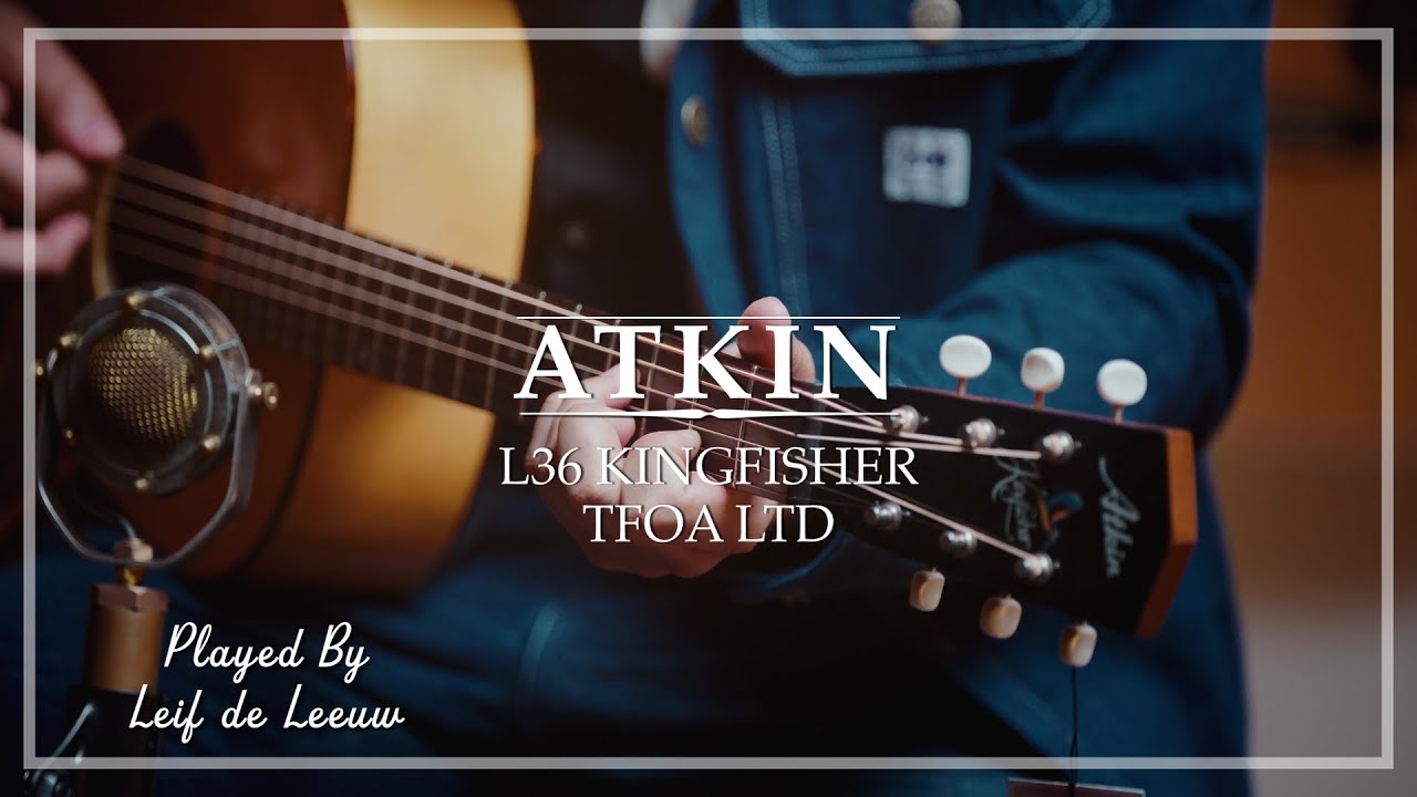 Atkin L36 Kingfisher TFOA LTD played by Leif de Leeuw | Demo