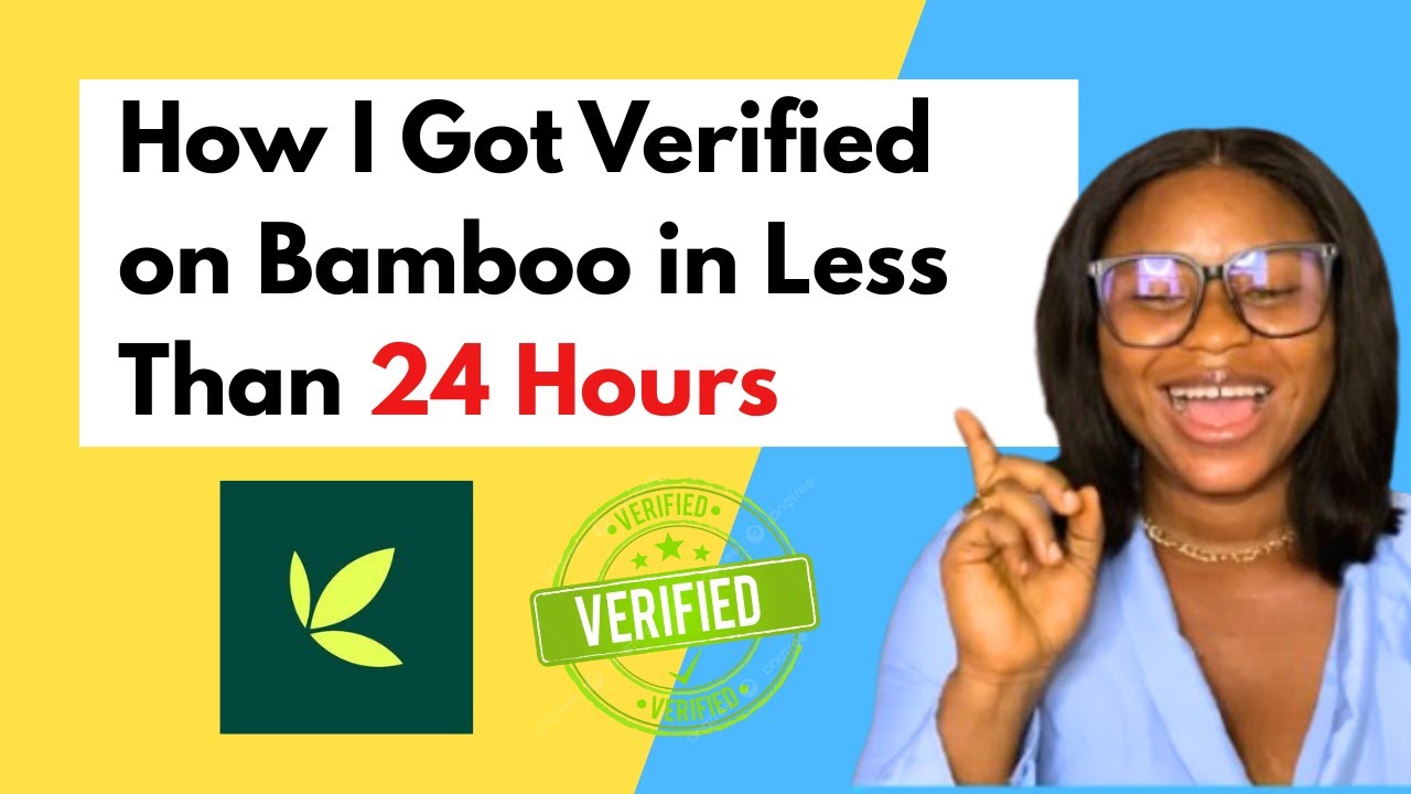 How I Got Verified on Bamboo in Less Than 24 Hours