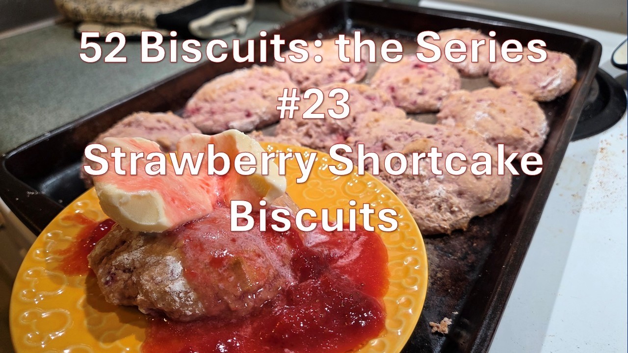 52 Biscuits Strawberry Shortcake Biscuits 23