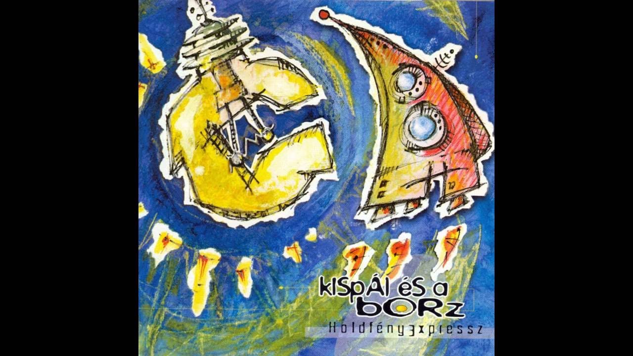 Kispál és a Borz - Az Utolsó Aktus A Földön