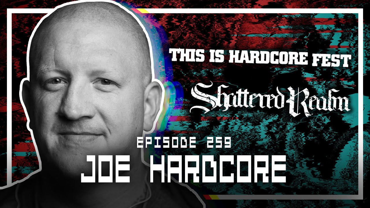 Joe Hardcore McKay [This Is Hardcore Fest, SHATTERED REALM] - Scoped Exposure Podcast 259