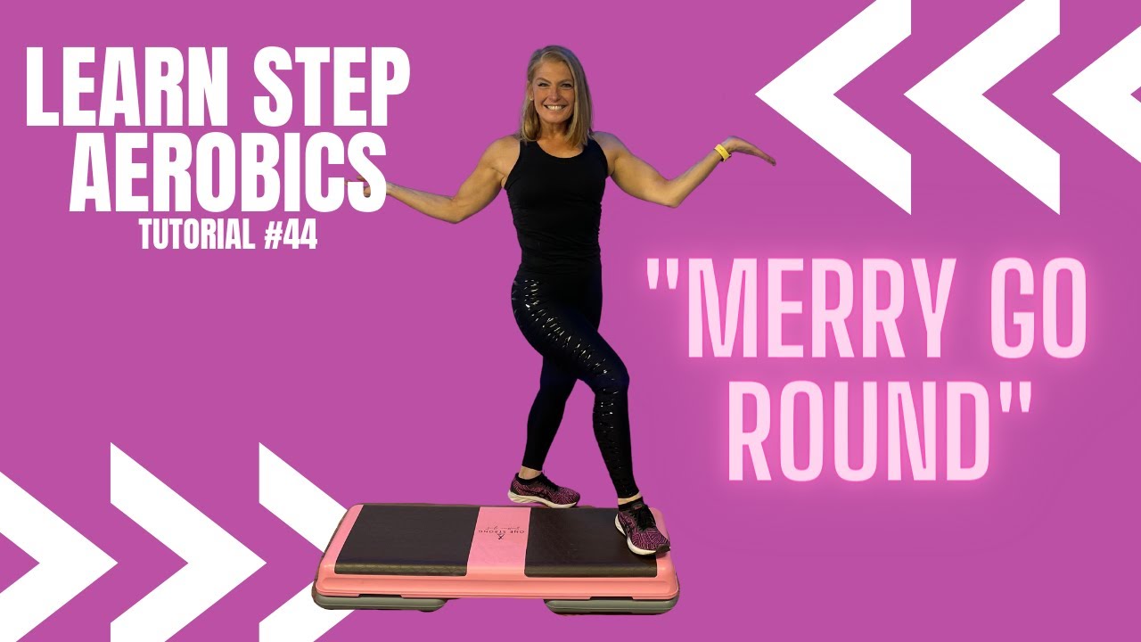 LEARN STEP AEROBICS 