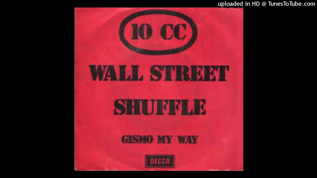 10CC-The Wall street shuffle [1974] [magnums extended mix]