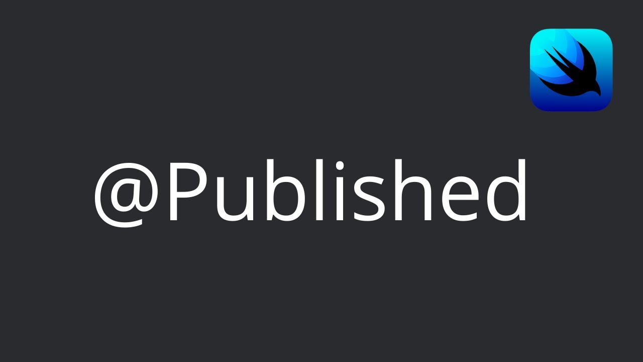 @Published SwiftUI | @Published Property Wrapper | @Published SwiftUI Example