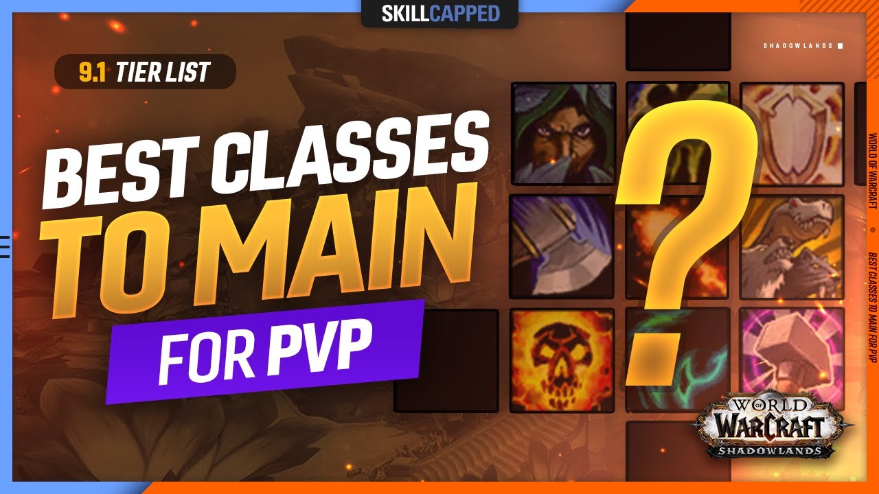 9.1 TIER LIST - BEST CLASSES TO MAIN FOR PVP!