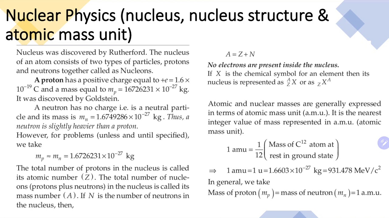 Nuclear physics - amu, isotopes, mass defect, binding energy, laws of Radioactive disintegration