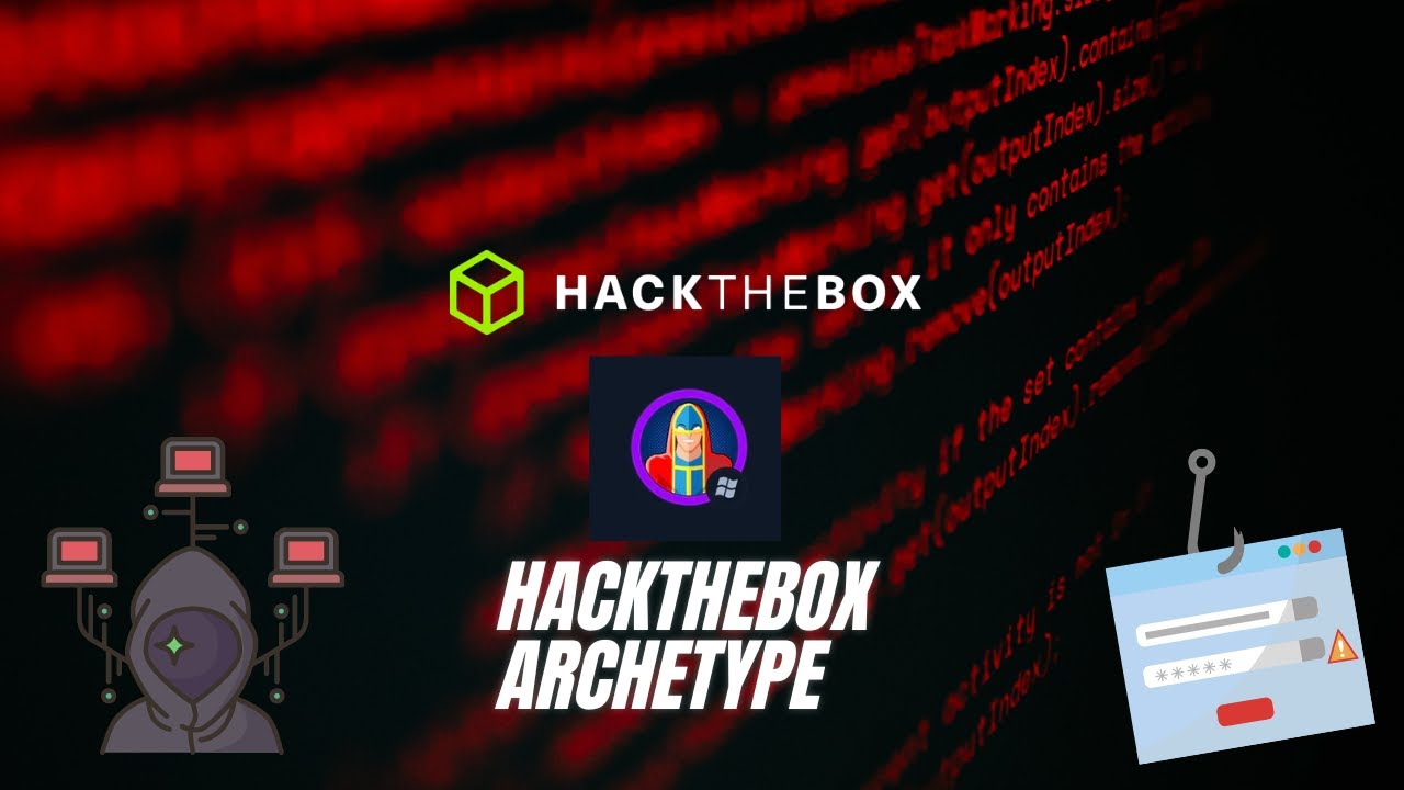 🔓 HackTheBox: Domina la Escalaci&oacute;n de Privilegios con 'Archetype' 🔍💻