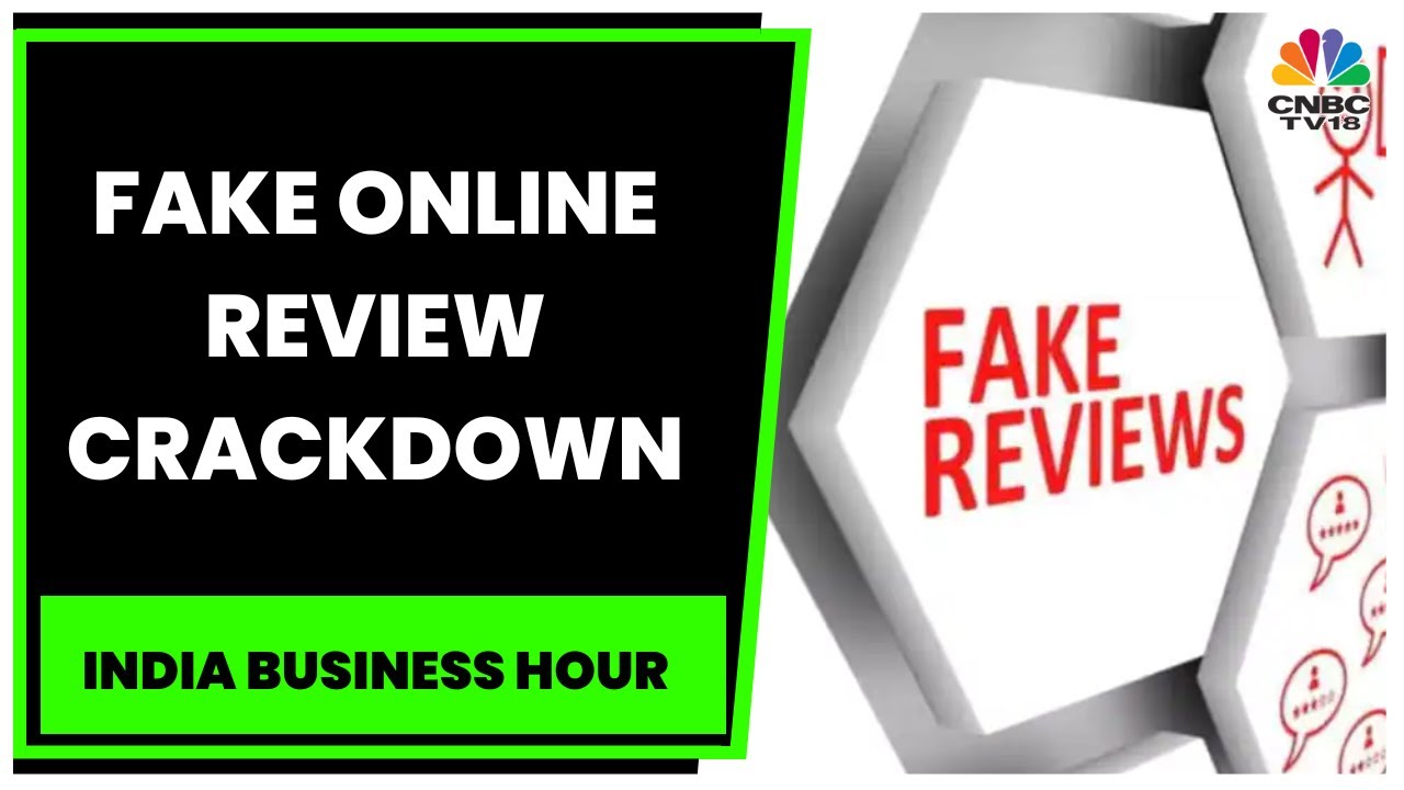 Fake Online Review Crackdown: New Guidelines From November 25 | India Business Hour | CNBC-TV18