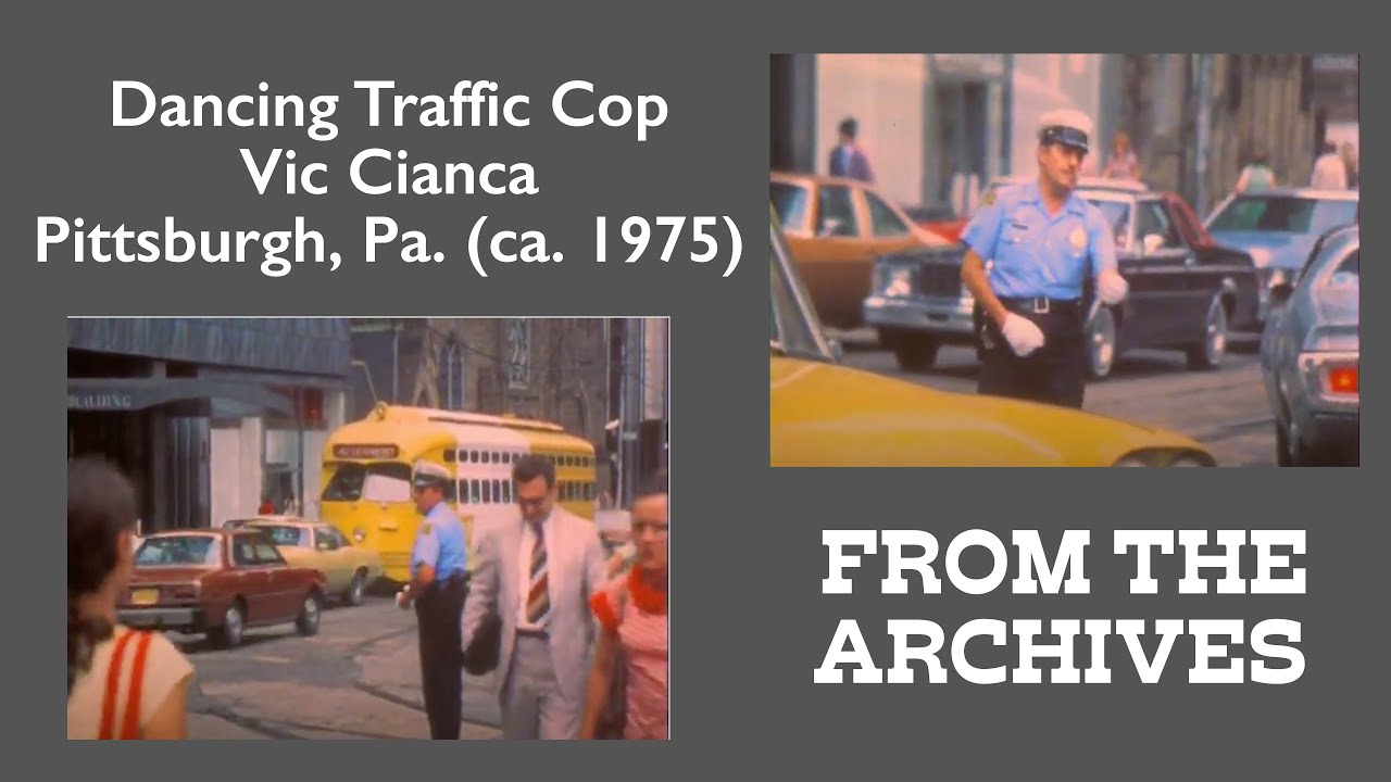 Dancing Traffic Cop - Vic Cianca in Pittsburgh, Pa. (ca. 1975)