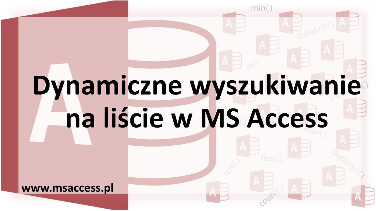 Dynamiczne wyszukiwanie na liście w MS Access