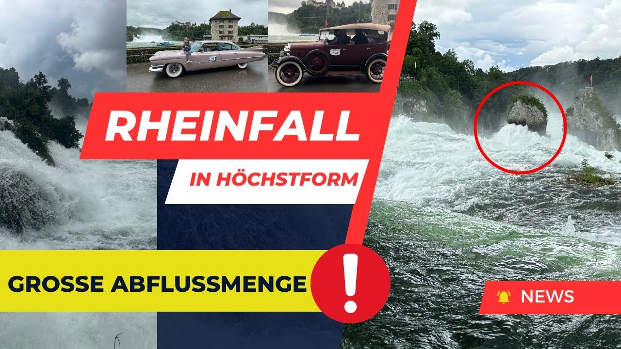 Spektakulärer Rheinfall bei 873 m³/s & Oldtimer-Parade – Ein unvergessliches Erlebnis!