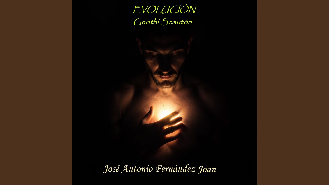 EVOLUCIÓN GNÓTHI SEAUTÓN