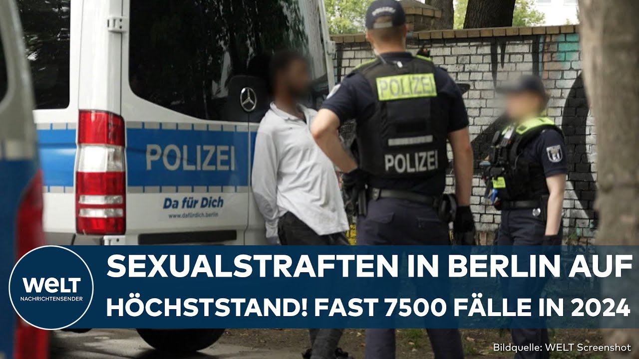 BERLIN: Zahl der Sexualstraftaten steigt dramatisch an! Migrantische Täter überrepräsentiert
