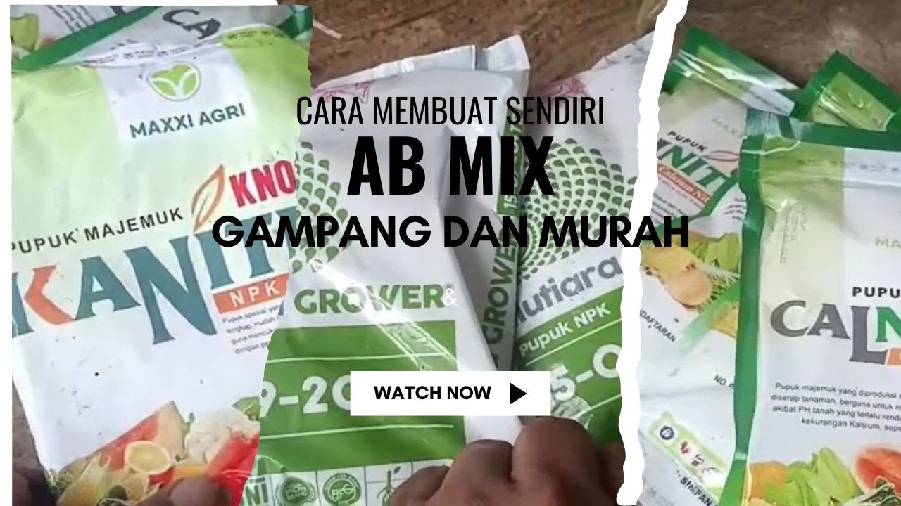Cara Membuat AB Mix Sendiri.....Gampang dan Murah