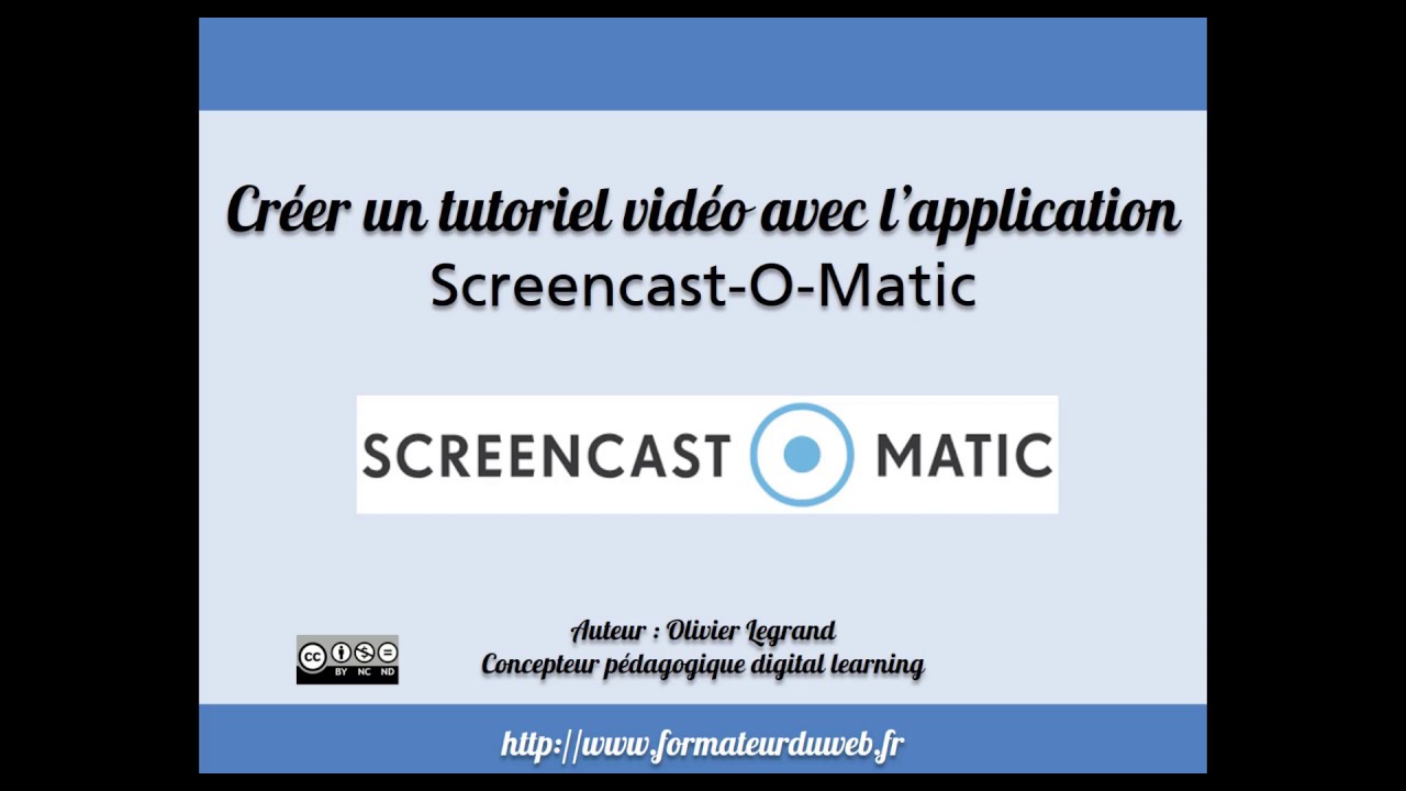 Créer une vidéo pédagogique avec Screencast-O-Matic