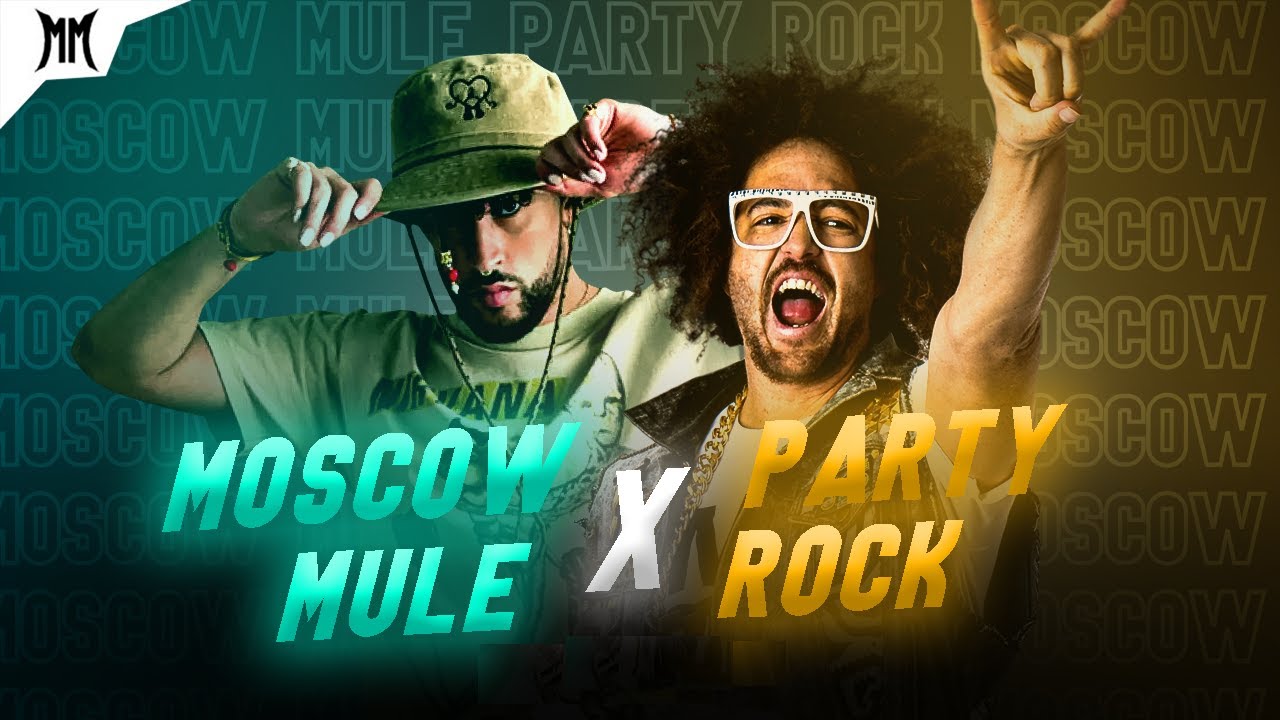 Murillo Mix - Moscow Mule x Party Rock