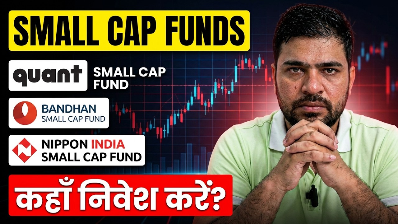 Quant Small Cap Fund Vs Bandhan Small Cap Fund Vs Nippon India Small Cap Fund