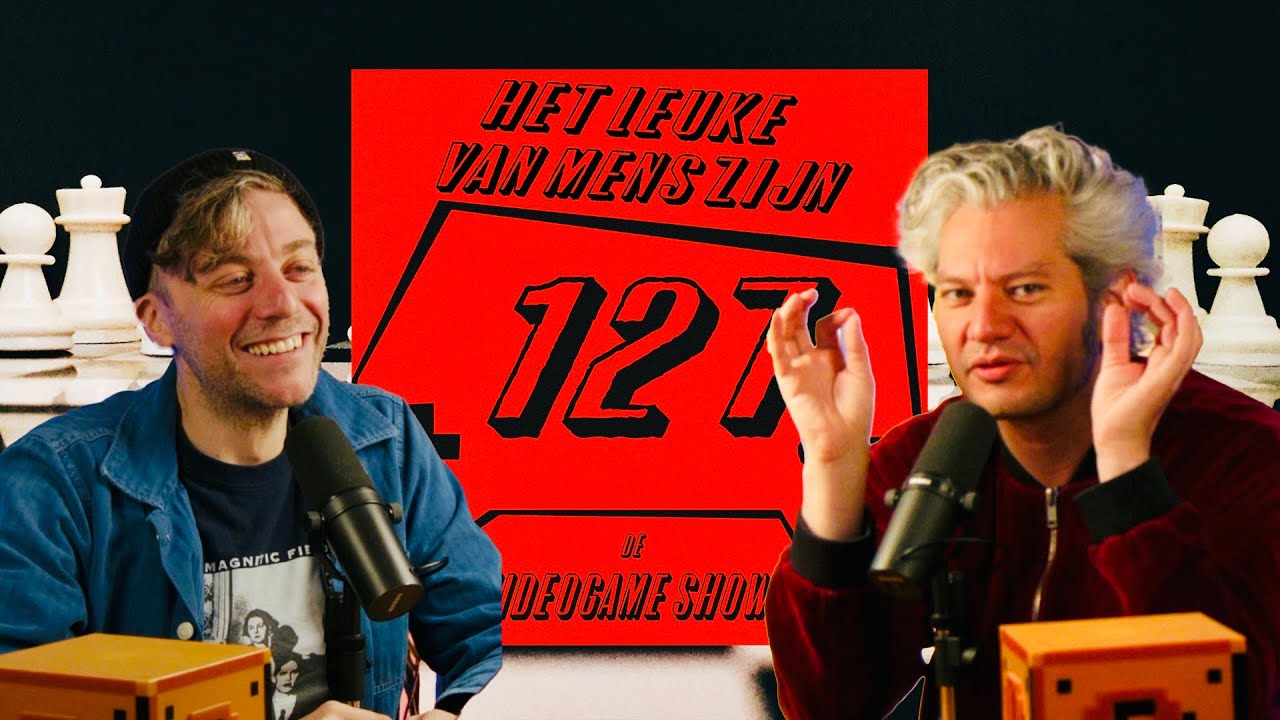 Het leuke van mens zijn [De Videogame Show #127]