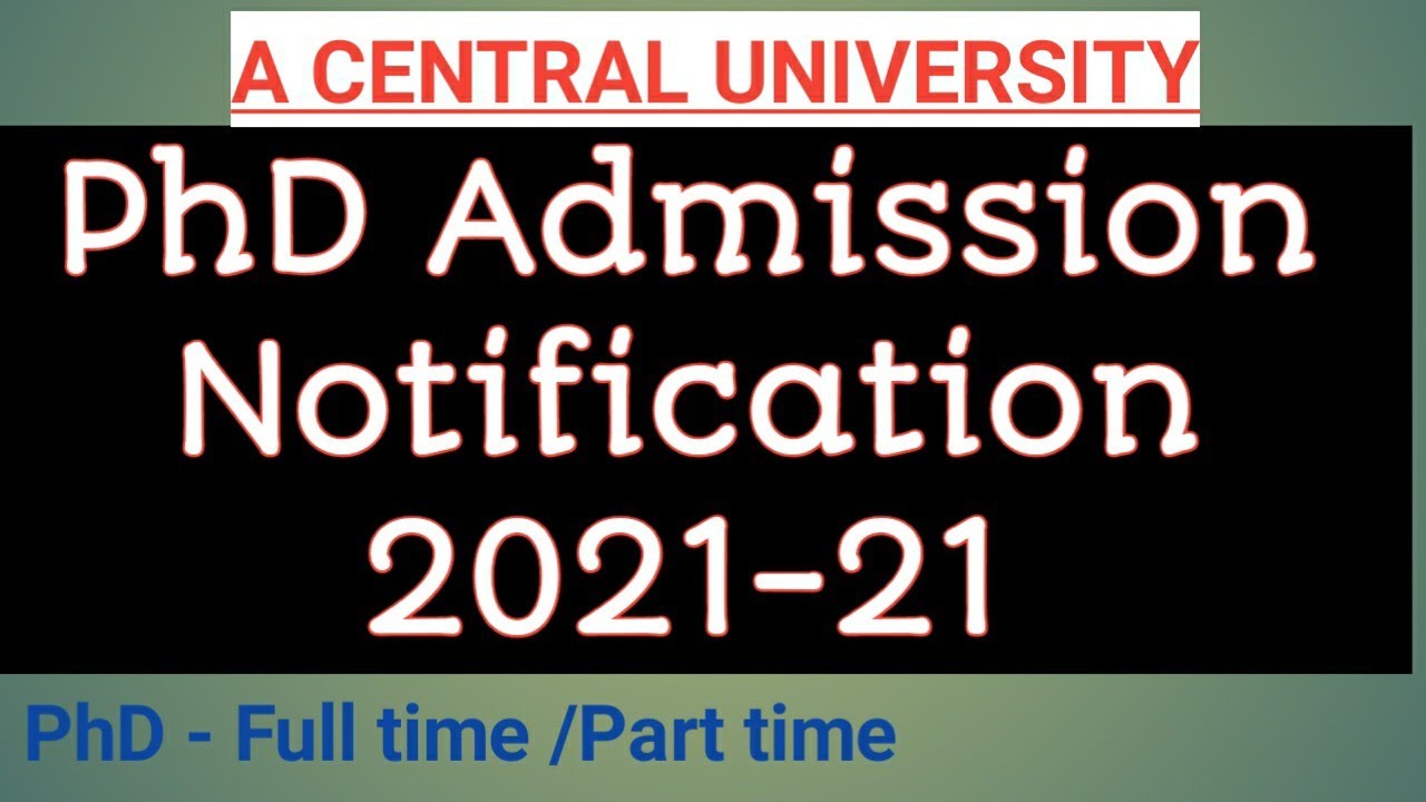 PhD admission notification 2021-22//latest update on PhD admission
