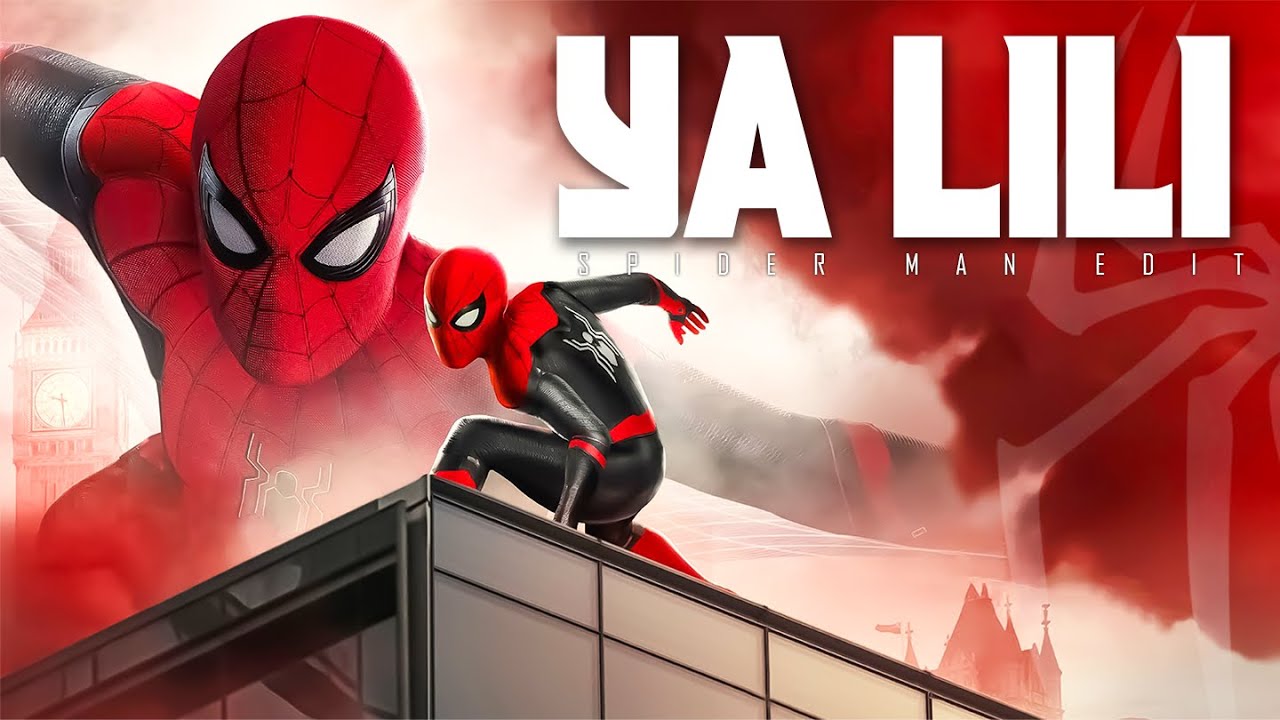 Spider man ya lili edit || Amazing spider man edit ya lili song🔥يا ليلي ويا ليلا
