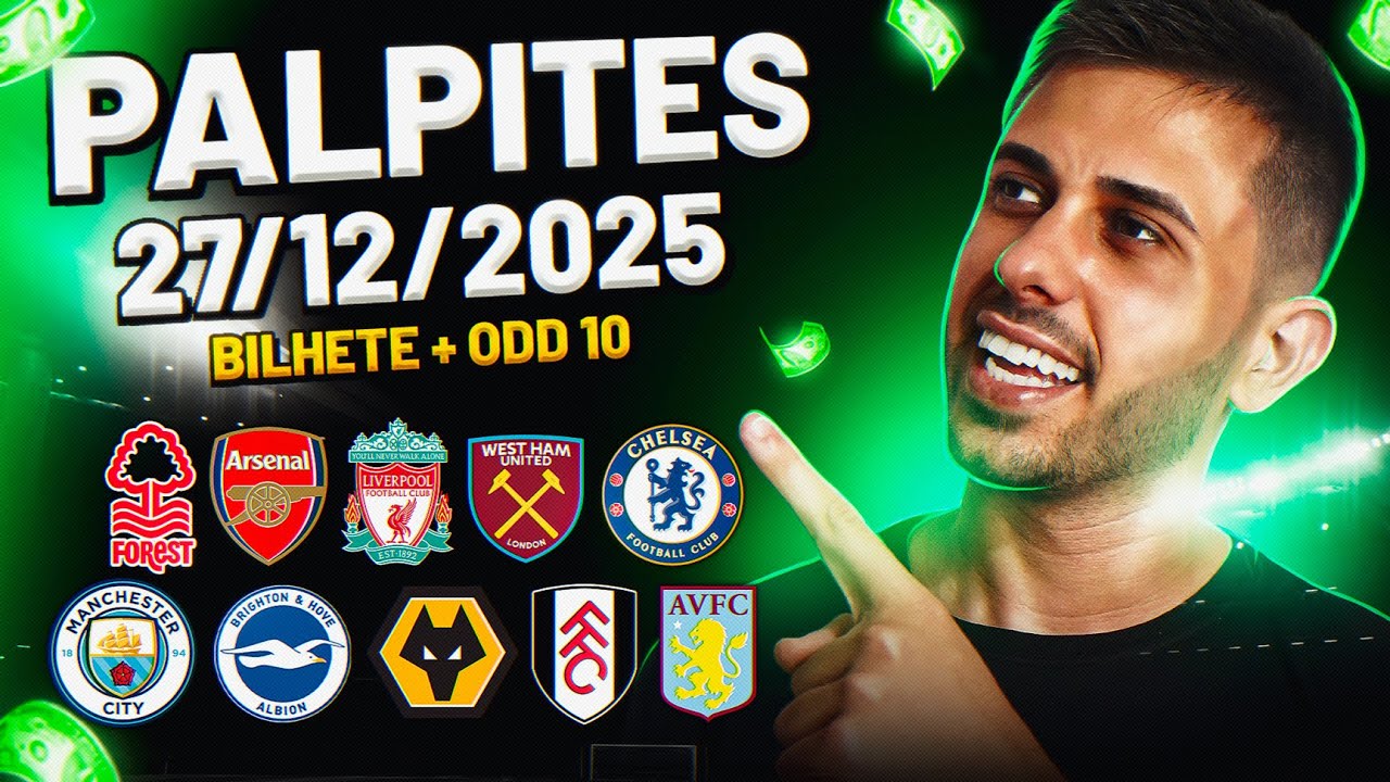 PALPITES DE FUTEBOL DO DIA 27 12 2025 + BILHETE PRONTO E M&Uacute;LTIPLA ODD ALTA