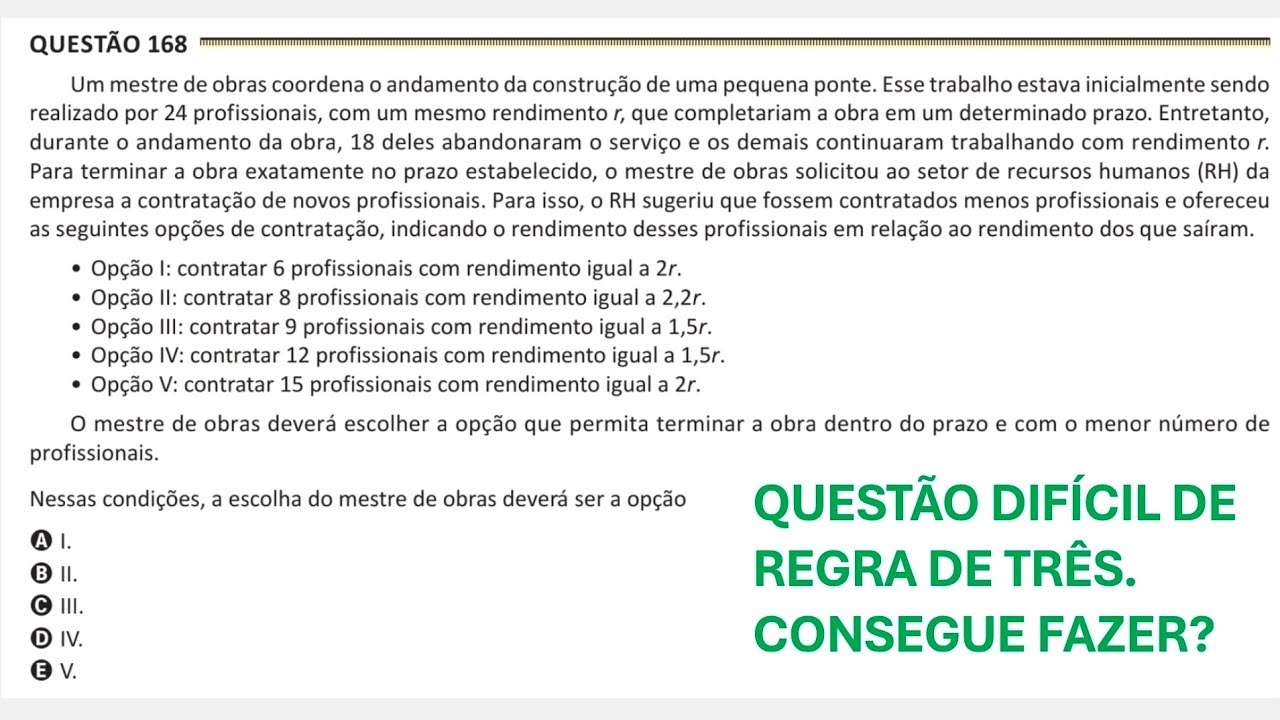 ENEM PPL 2025 Reaplicação - Questão 168 (Caderno Amarelo) Um mestre de obras coordena o andamento da
