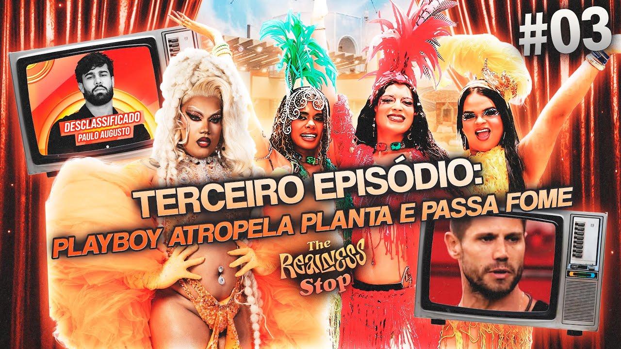 THE REALNESS STOP LIVE &bull; BBB 26 &bull; Terceira semana!