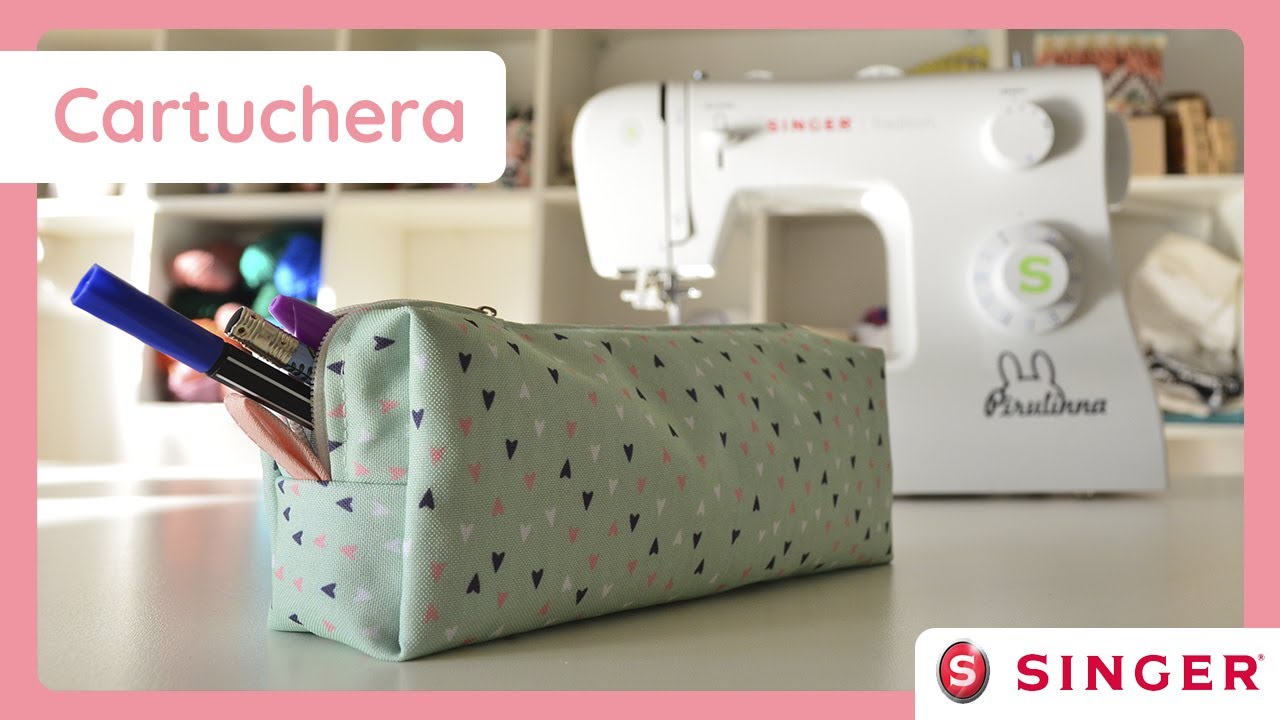 Cos&eacute; una CARTUCHERA con tu Singer | Prensatela para cierres