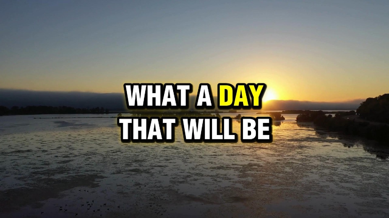 What A Day That Will Be - Hymn