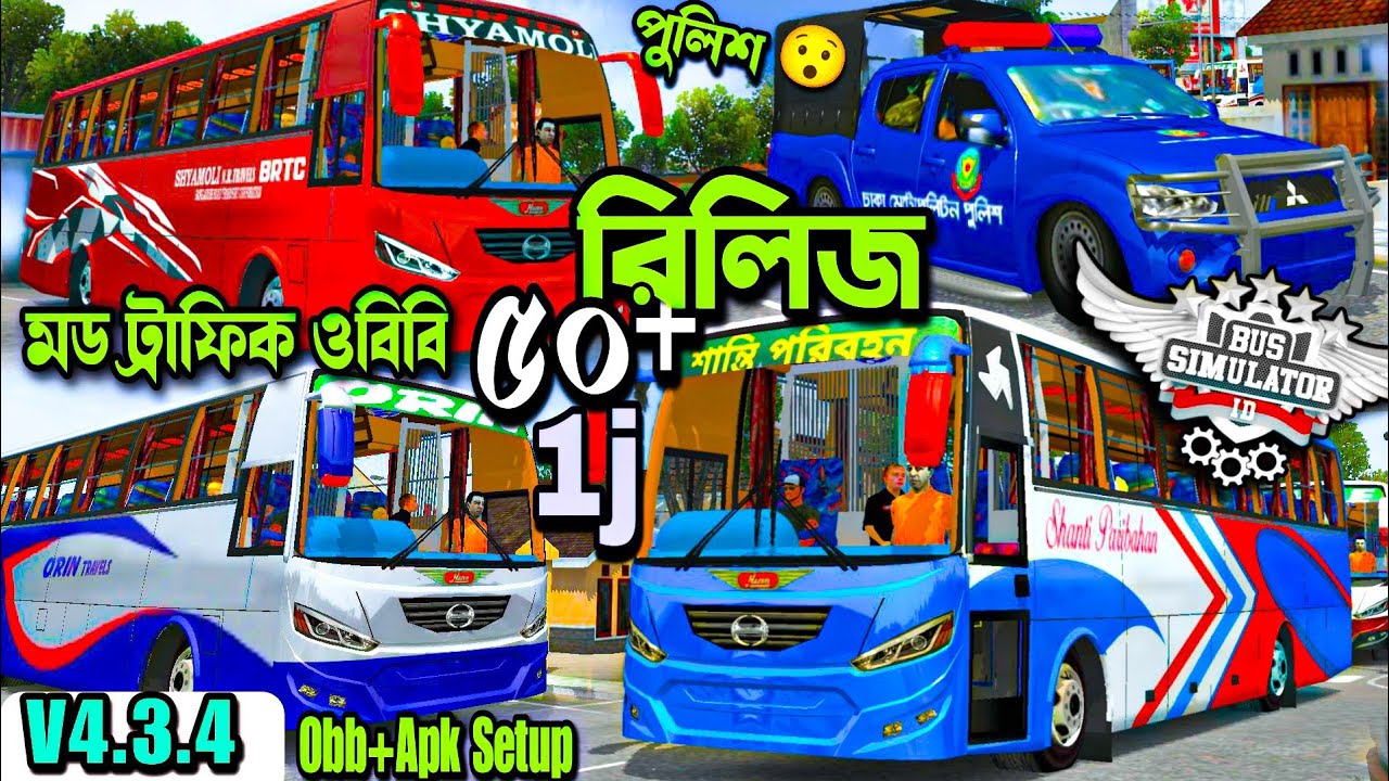 Bangladeshi 50+ 1j Traffic Obb For Bus Simulator Indonesia V4.3.4 || How To Setup Bd Map Obb Bussid