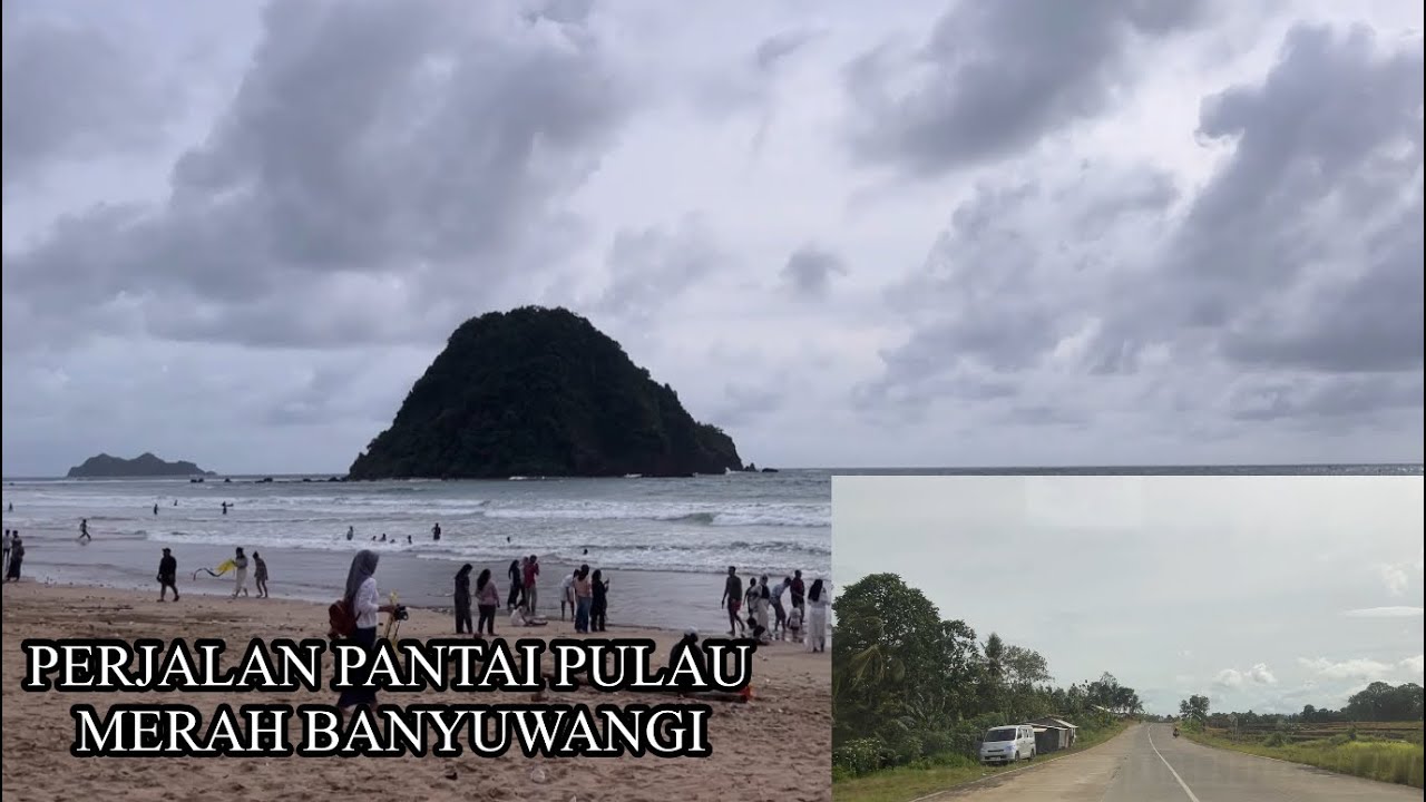 PERJALAN PANTAI PULAU MERAH BANYUWANGI ‼️ #wisatajatim #banyuwangi #pantaibanyuwangi 