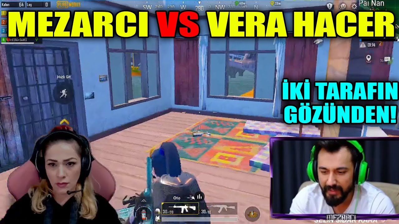 MEZARCI VS VERA HACER Pubg Mobile Yayıncı Karşılaşmaları