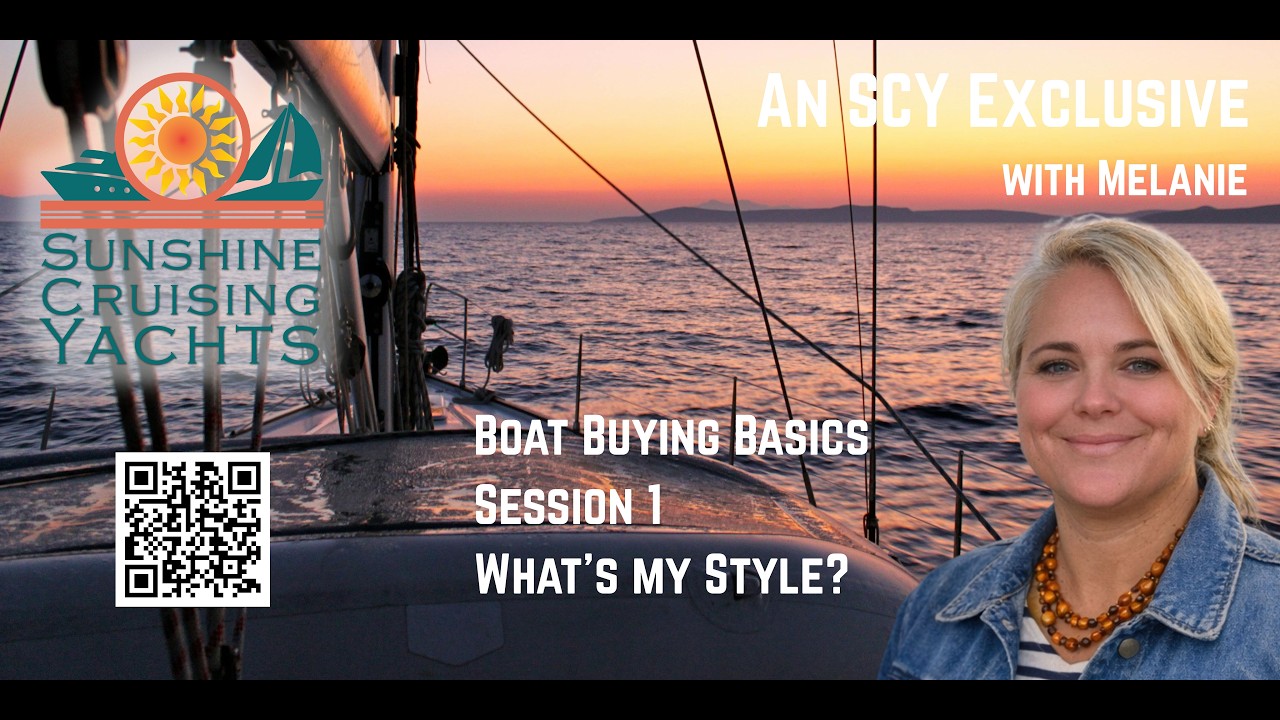 Boat Buying Basics with Melanie: What's My Style?