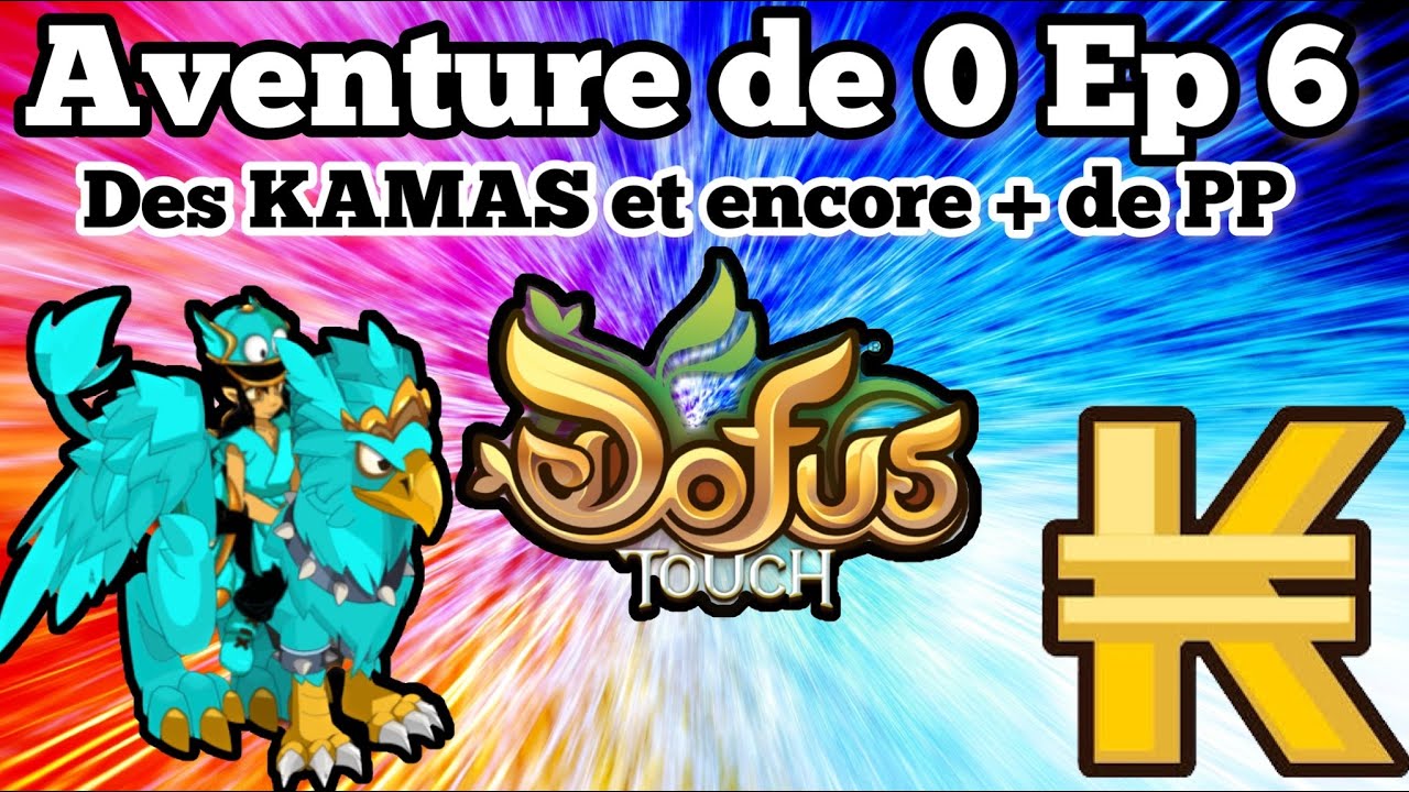 Toujours plus de Kamas et de Prospection ! (DOFUS TOUCH ADZ EP 6)