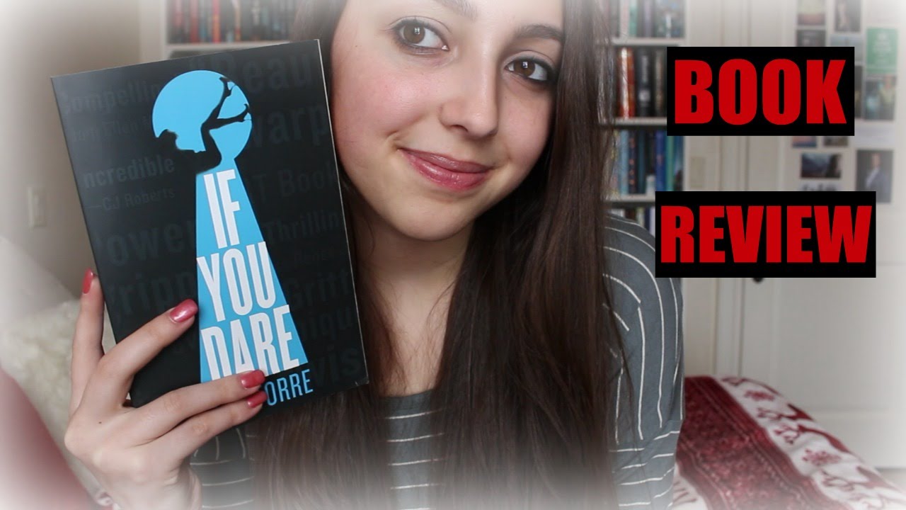 IF YOU DARE BY A.R. TORRE || BOOK REVIEW