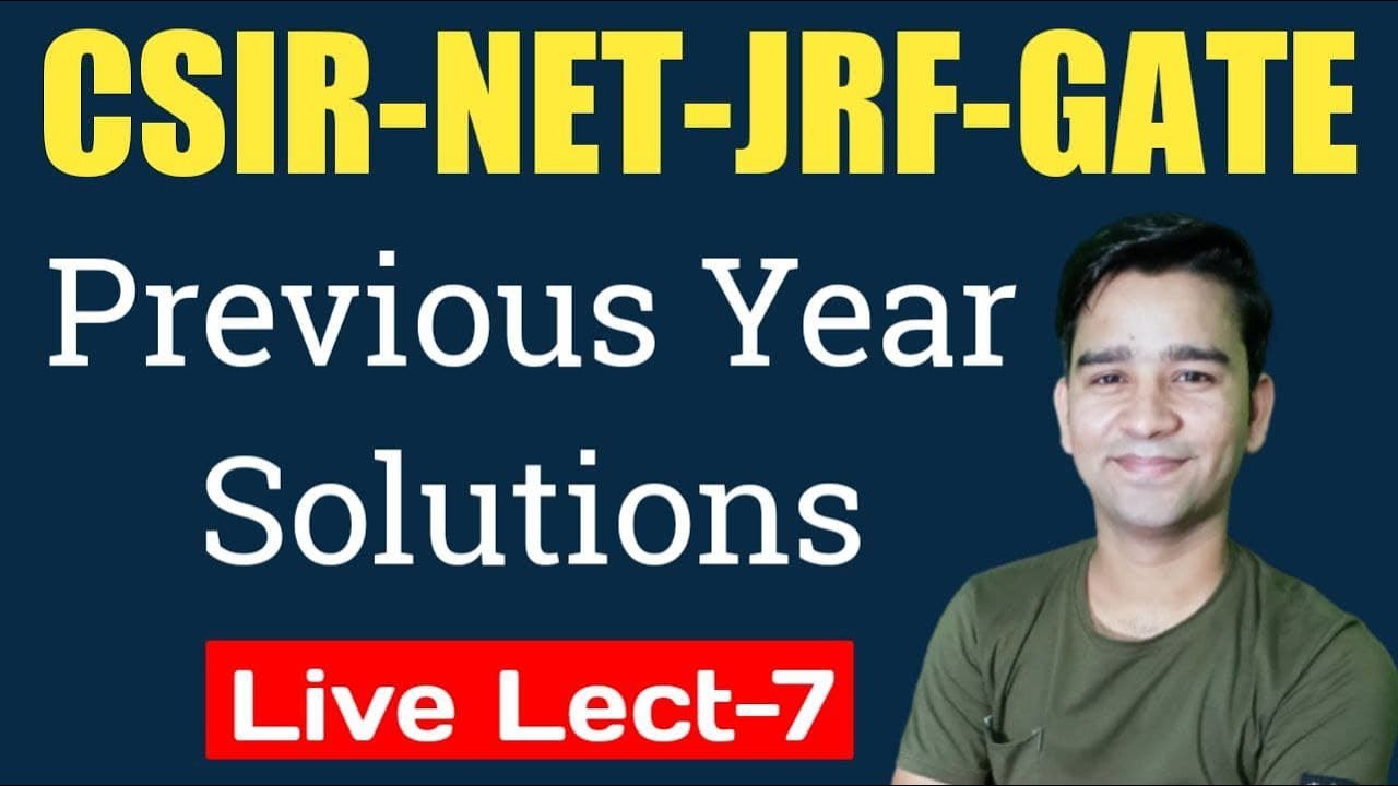 CSIR NET, JRF, GATE Physical Science | Previous Year Questions Solutions | Raj Physics Tutorials