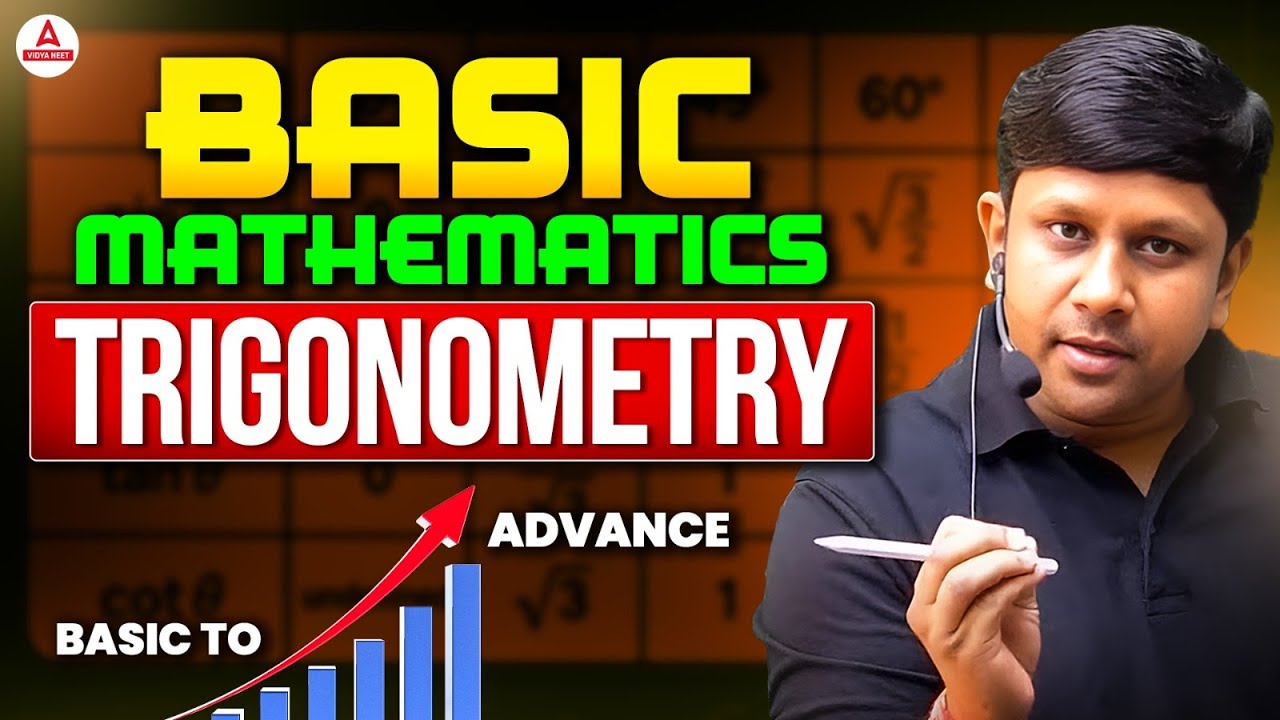 NEET Physics 2026 | Basic Mathematics - Trigonometry | Basic to Advance | GG Sir