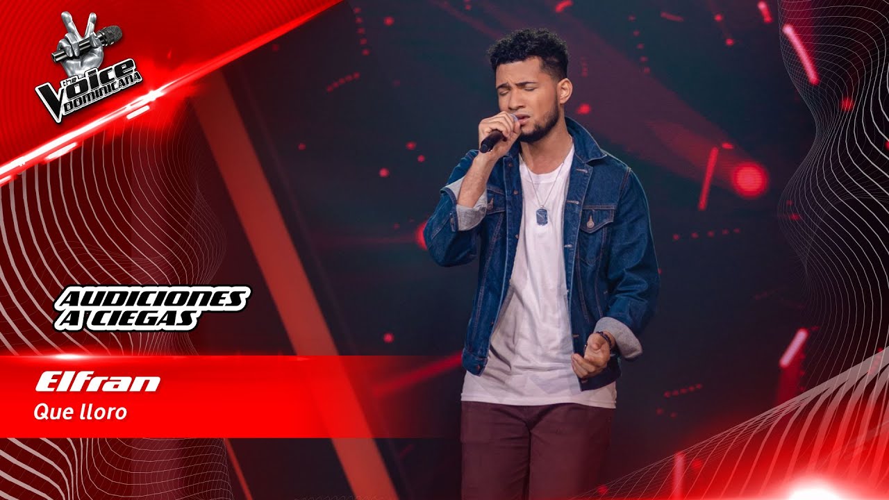 Elfran - Que lloro | Audiciones a Ciegas | The Voice Dominicana 2022