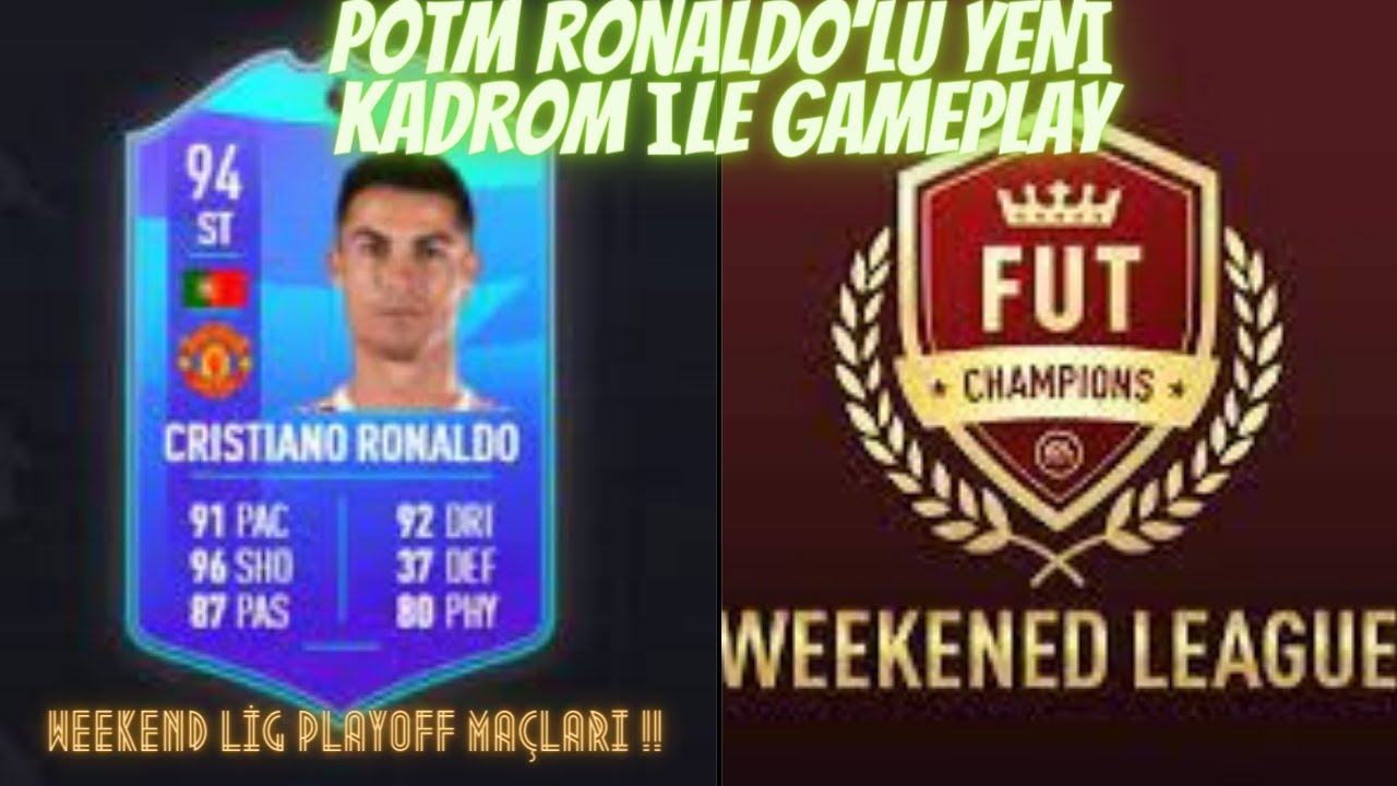 POTM RONALDO KADRODA!! YENİ KADROM İLE WL PLAFYOFF MAÇLARI | FİFA22 ULTİMATE TEAM TÜRKÇE 