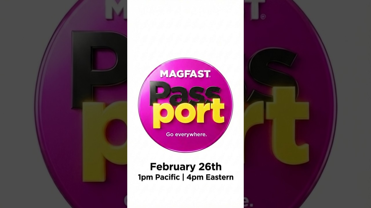 MAGFAST: The PASSPORT Special Event!