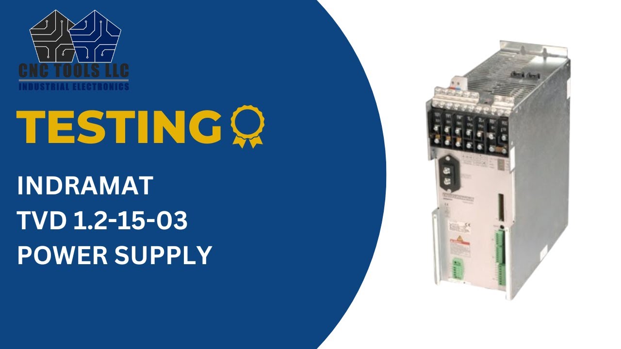 TESTING A INDRAMAT TVD 1.2-15-03 POWER SUPPLY