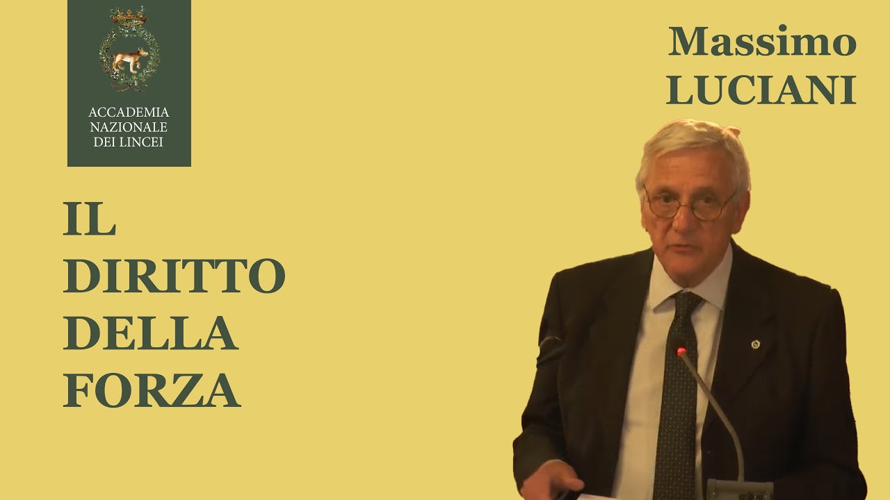Il diritto della forza - Massimo Luciani