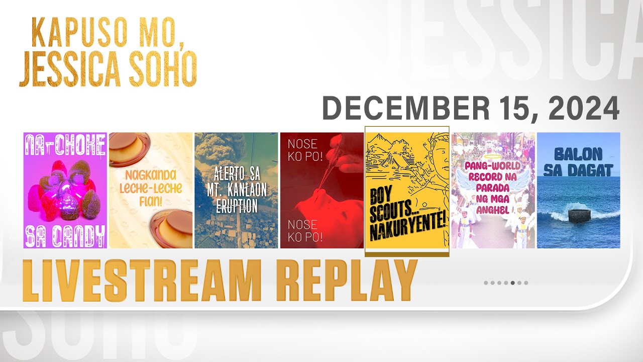KMJS livestream December 15, 2024 Episode - Replay | Kapuso Mo, Jessica Soho