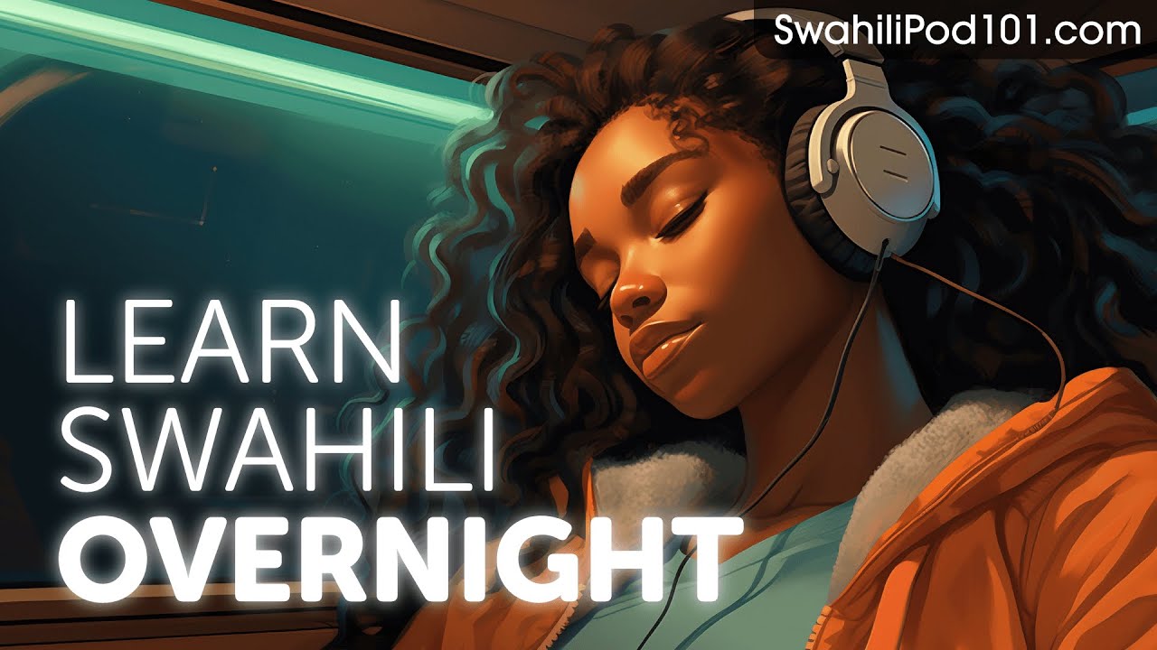 Learn Swahili Overnight - Learn ALL Basic Phrases
