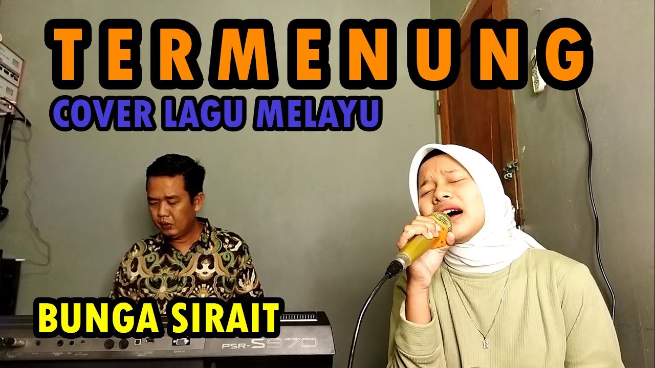 Termenung Cover Lagu Melayu - Bunga Sirait @ZoanTranspose